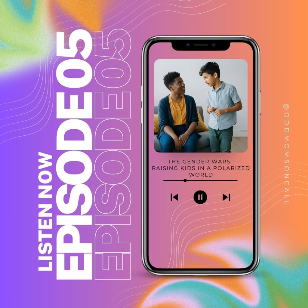 #OddMomsOnCall #TheGenderWars I'm listening to the newest episode, "The Gender Wars," from Odd Moms On Call. I'm finding this series to be a great resource for parents who have questions about gender identity.